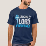 イエスは私の主である Tシャツ<br><div class="desc">私の救い主、イエスは主である。聖書の聖句の横に青いかわいらし十字架を持つ美しいクリスチャン感動的ギフト。私はこのキリスト教の引用文が大好き。</div>