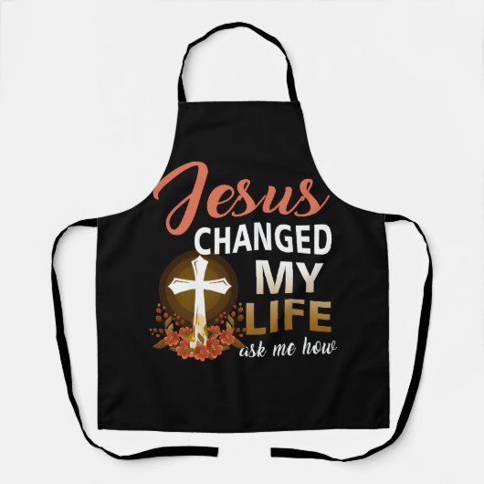 イエスは私の人生を変え頼た。キリストの信者 エプロン (正面)