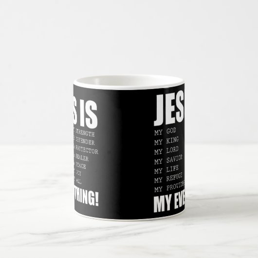 イエスは私の全てであるイエスTシャツあなたはパター コーヒーマグカップ (中央)