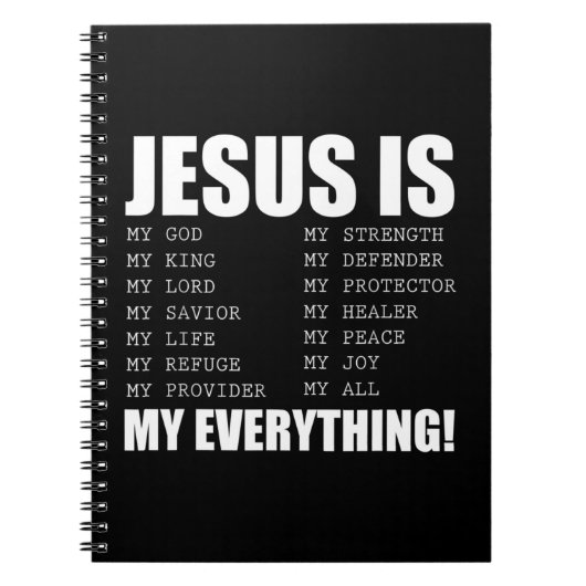 イエスは私の全てであるイエスTシャツあなたはパター ノートブック (正面)