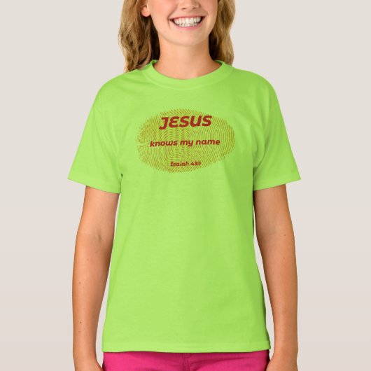 イエスは私の名前を知っている Tシャツ (正面)