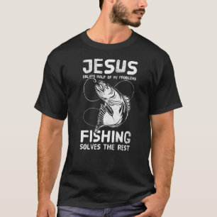 イエスは私の問題の半分を解決する魚釣り残りのFis Tシャツ