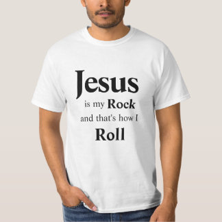 イエスは私の岩であり、私もそう転がだ Tシャツ