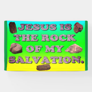 イエスは私の救いの岩である。 横断幕