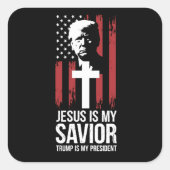 イエスは私の救い主であり、トランプは私のトランプUSA大統領である スクエアシール (正面)