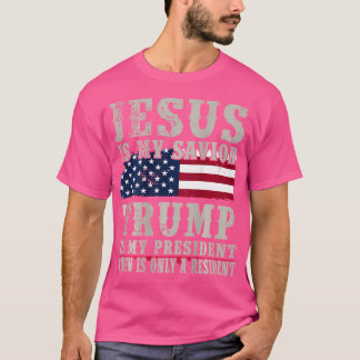 イエスは私の救い主であり、トランプは私の大統領である Tシャツ