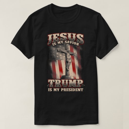 イエスは私の救い主であり、トランプは私の大統領である Tシャツ (デザイン正面)