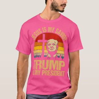イエスは私の救い主であり、トランプは私の大統領はTruおもしろいである Tシャツ