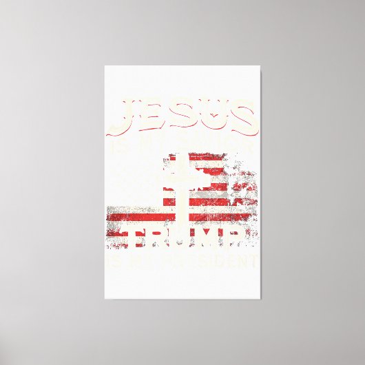 イエスは私の救い主であり、トランプは私の大統領アメリカ人である キャンバスプリント (正面)