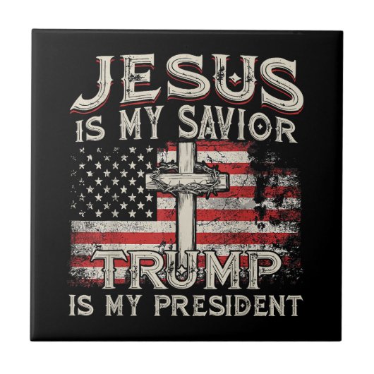 イエスは私の救い主であり、トランプは私の大統領アメリカ人である タイル (正面)
