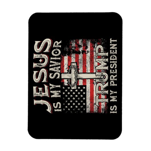 イエスは私の救い主であり、トランプは私の大統領アメリカ人である マグネット (縦)