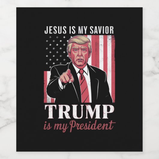 イエスは私の救い主であり、トランプは私の大統領選挙である ワインラベル (シングルラベル)