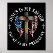 イエスは私の救い主であり、トランプは私の大統領2024 USA ポスター (正面)