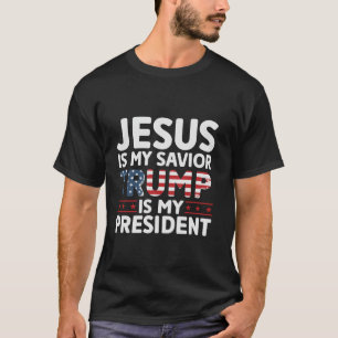 イエスは私の救い主であるトランプは私の大統領45 47 202 Tシャツ