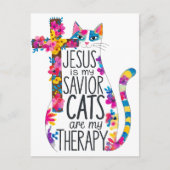 イエスは私の救い主の猫であり、私のセラピーおもしろい ポストカード (正面)
