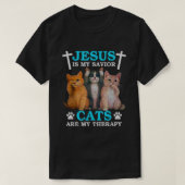 イエスは私の救い主の猫であり、私のセラピークリスチャンF Tシャツ (デザイン正面)