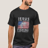 イエスは私の救い主魚釣りは私のセラピーおもしろいUSA Tシャツ (正面)