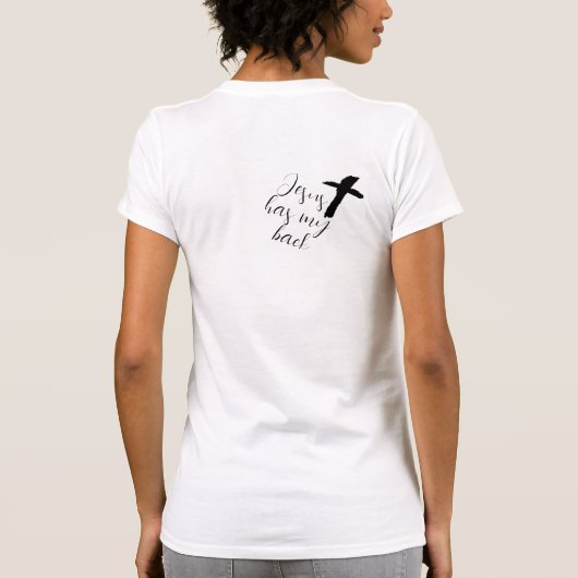 イエスは私の背中を守ってくれるTシャツ Tシャツ (裏面)