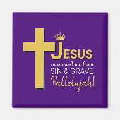 イエスは私を復活祭に連れて行ってくれた マグネット (正面)