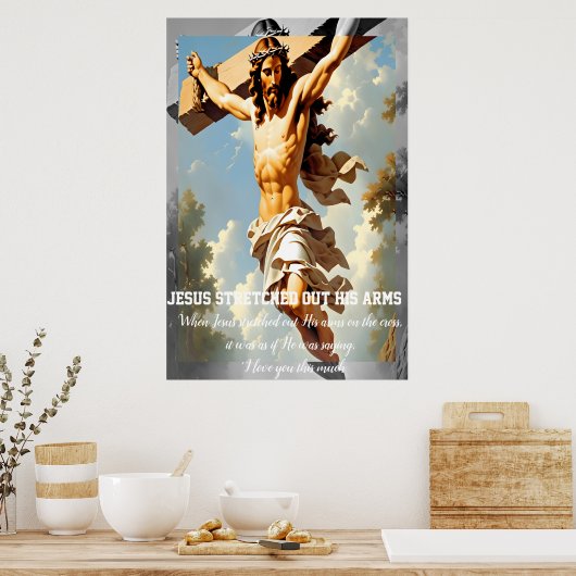 イエスは腕を伸ばした ポスター (キッチン)