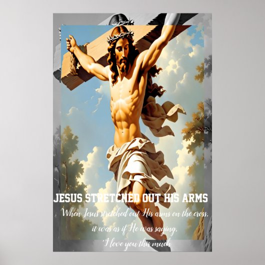 イエスは腕を伸ばした ポスター (正面)