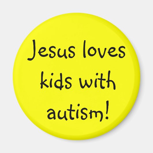 イエスは自閉症の子供を愛している！ マグネット (正面)