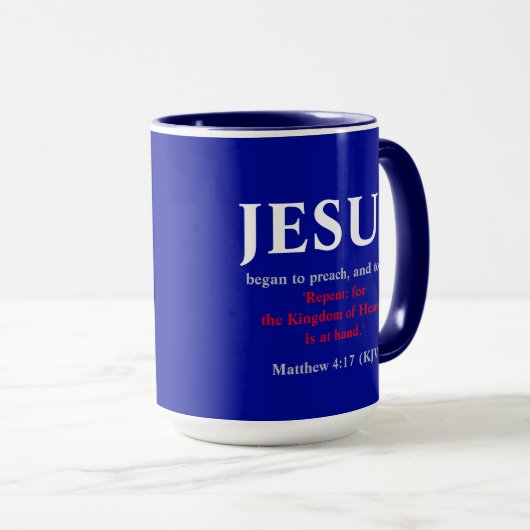 イエスは説教を始めた。マタイ4:17 マグカップ (正面右)