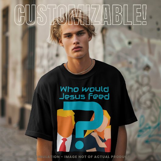 イエスは誰に食べさせるのか?ターコイズの疑問符 アクティビスト Tシャツ