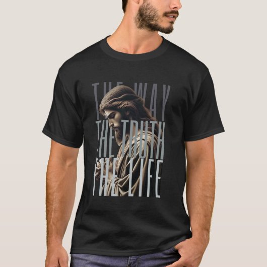 イエスは道であり真理であり生命である カトリック聖書 引用 Tシャツ (正面)