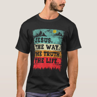 イエスは道であり真理であり生命である キリスト教 インスピレーション Tシャツ