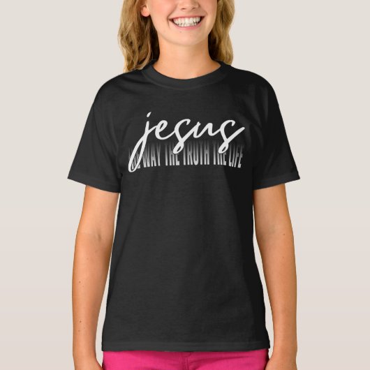 イエスは道であり真理であり生命である Tシャツ (正面)