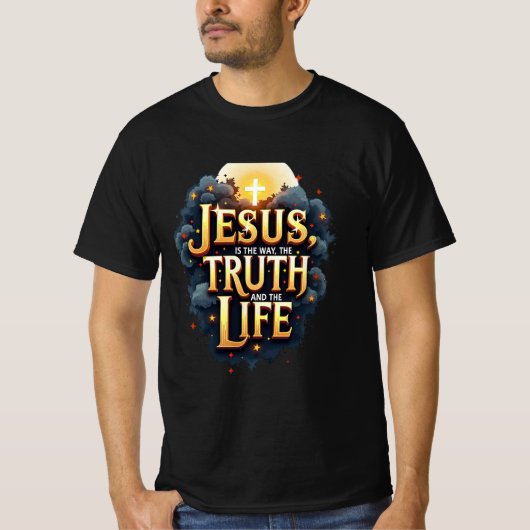イエスは道であり、真理であり、命である Tシャツ (正面)