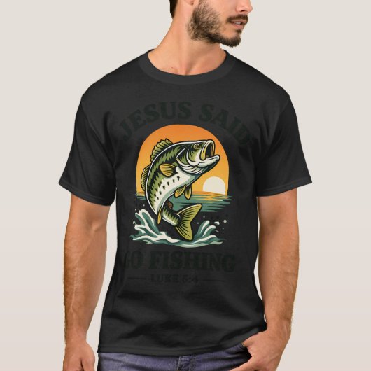 イエスは釣りに行けと言った Tシャツ (正面)