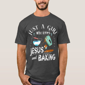 イエスを愛し、キリスト教のベーキングを愛する少女 Tシャツ