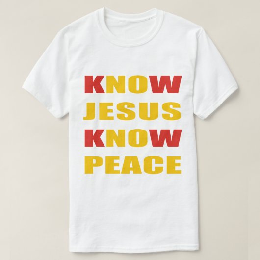 イエスを知って平和を知る Tシャツ (デザイン正面)