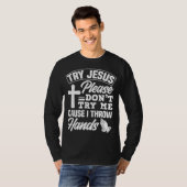 イエスを試してみて私を試さないで下さい – Jesus おもしろい Gift Tシャツ (正面フル)