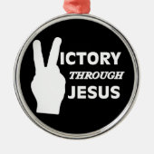 イエスを通した勝利 メタルオーナメント (正面)