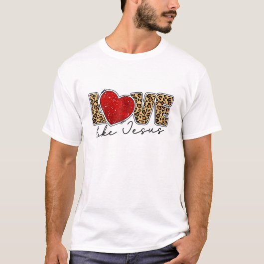 イエスキリストのような愛 Tシャツ (正面)
