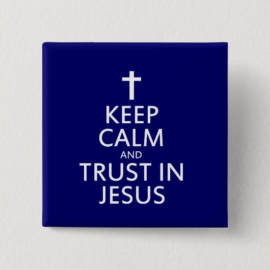 イエス保に対して落ち着いて信頼する 缶バッジ (正面)