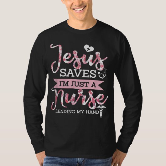 イエス救私は単にナースのキリスト教の信仰の宗教である Tシャツ (正面)