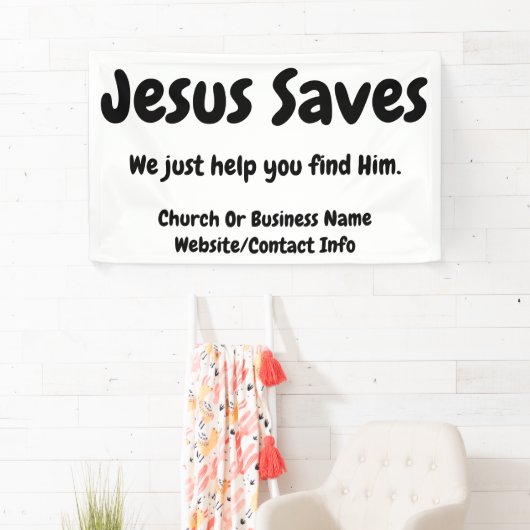 イエス救 – 彼を見救済つけるだけだ 横断幕 (インサイチュ)