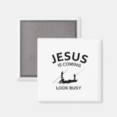 イエス来の事よ、見て忙し マグネット (正面/裏面)