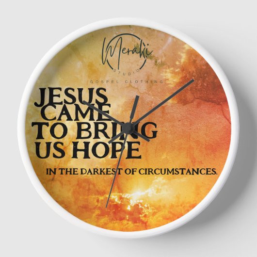 イエス来は希望を持って来た 壁時計 (正面)