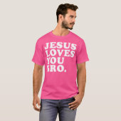 イエス様があなたを愛する仲間 – Christian Faith Tシャツ (正面フル)