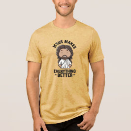 イエス様がすべてを良くする トライブレンドTシャツ