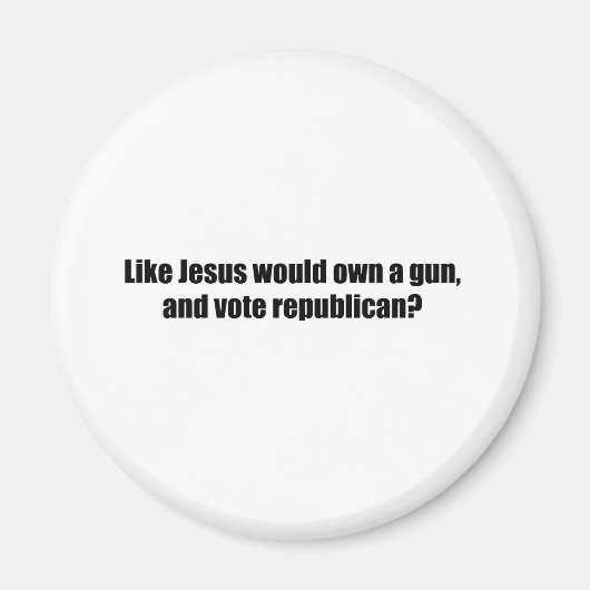 イエス様が共和党に投票するように マグネット (正面)