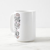 イエス様が私の杯に入る コーヒーマグカップ (正面左)