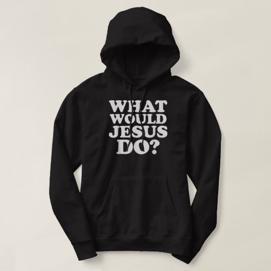 イエス様がTシャツをしたら何が出来るか パーカ (デザイン正面)