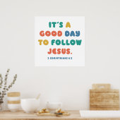 イエス様にとって良い日後を追だ- Christian Faith ポスター (キッチン)