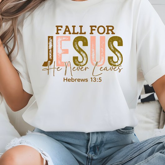 イエス様に夢中になろう 決して離れない ヘブル13 Tシャツ